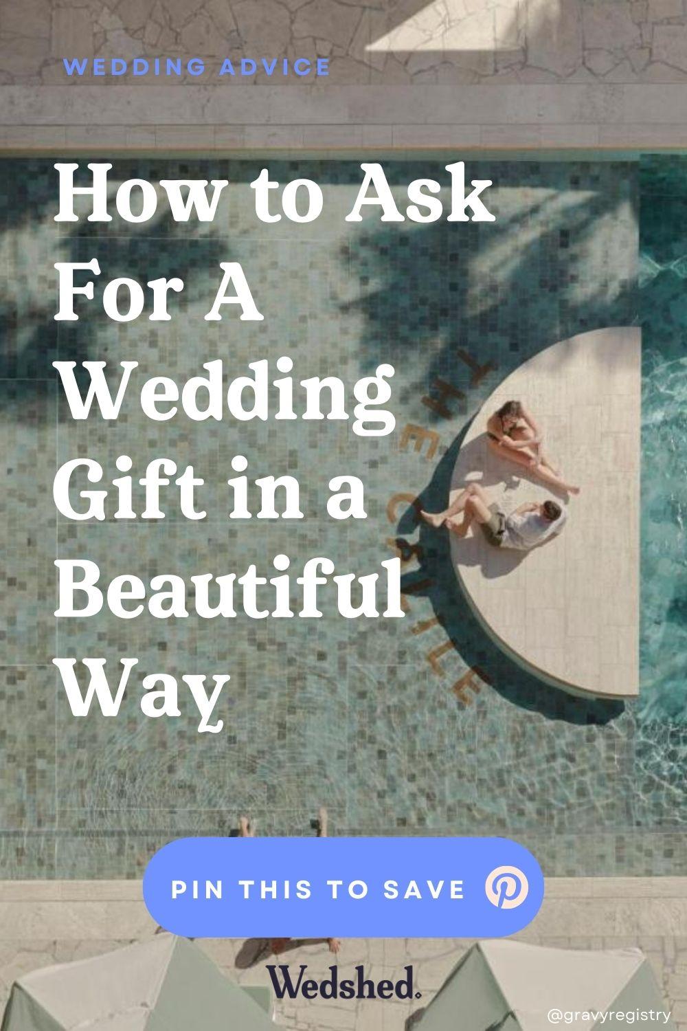 how to ask for a wedding gift